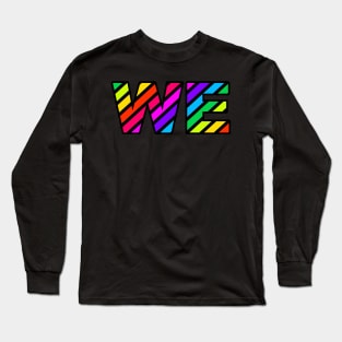 WE - Arcade Fire Rainbow 2 Long Sleeve T-Shirt